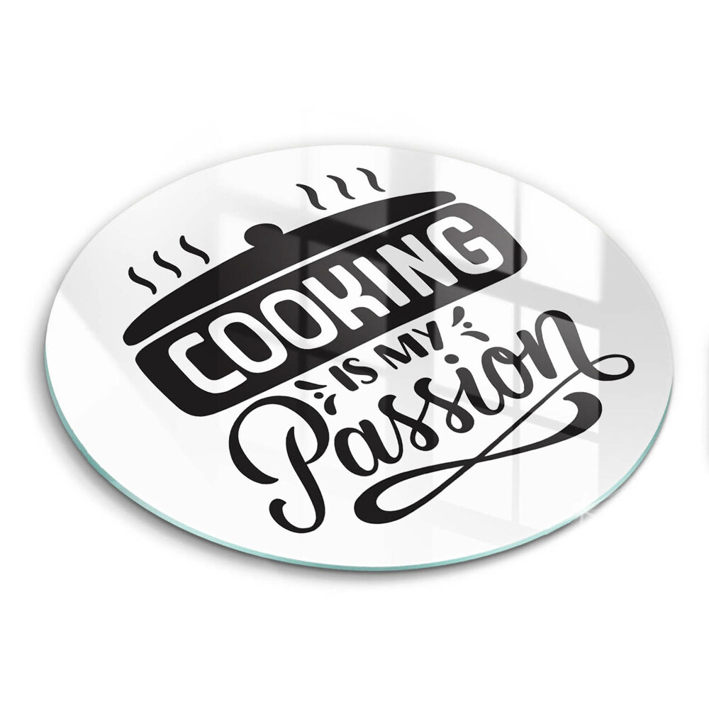 Üveg vágódeszka fényképpel kerek A főzés a szenvedélyem