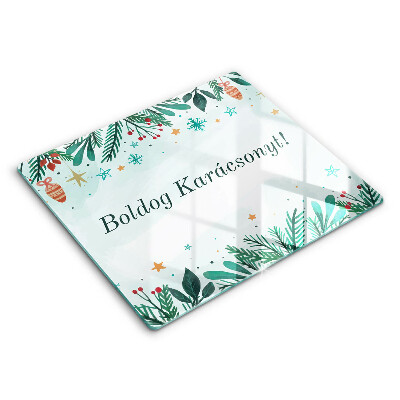 Üveg vágódeszka Karácsony: Kellemes Karácsonyi Ünnepeket!