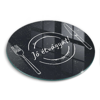 Kerek üveg vágódeszka Jó étvágyat!