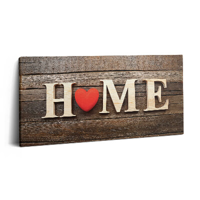 Vászonkép nyomtatás 120x60 Felirat otthon