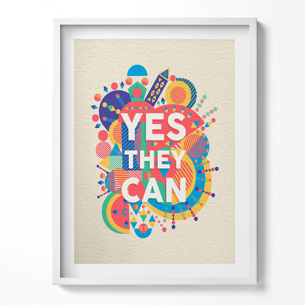 Kép keretben Motivációs felirat "Yes they can"