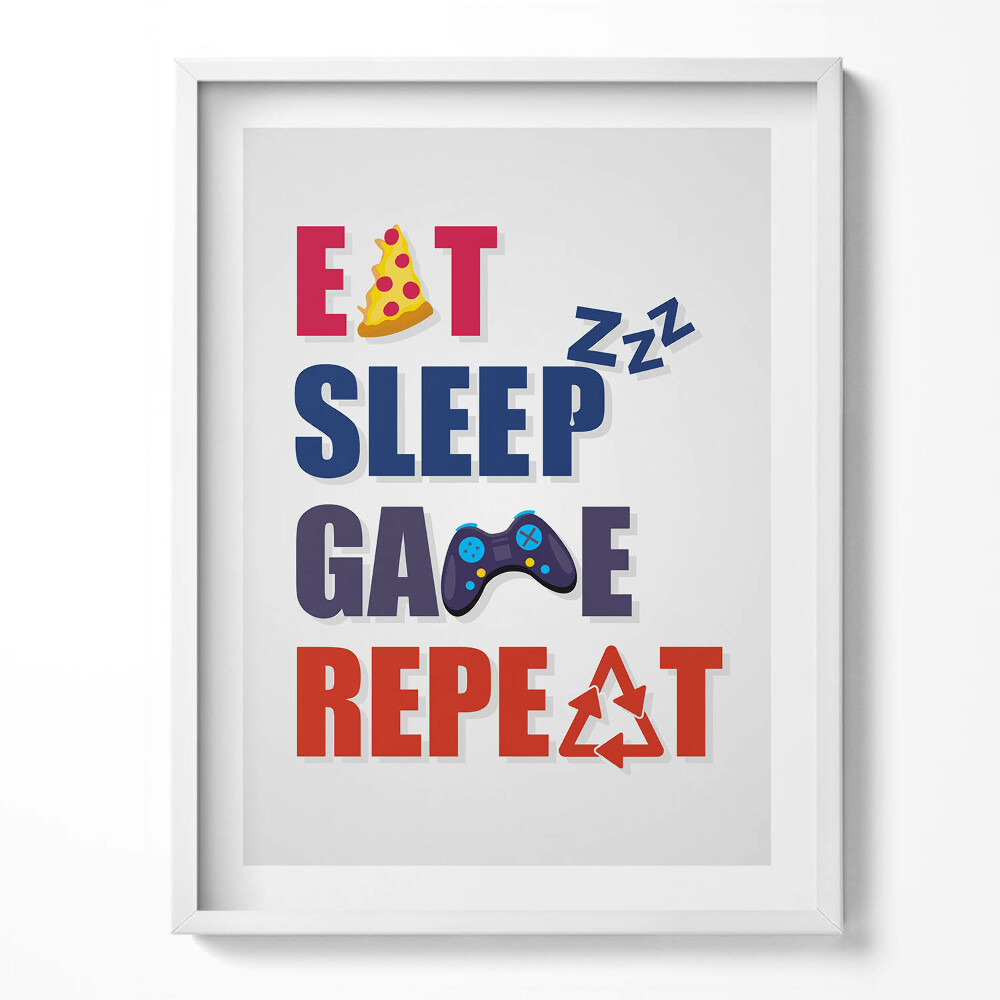 Kép keretben Felirat egy játékosnak "Eat sleep game repeat"