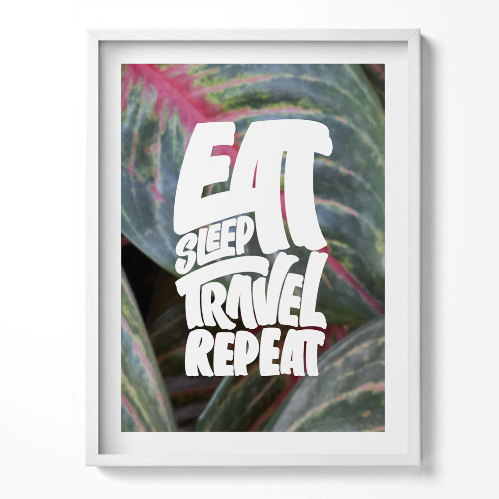 Kép keretben Inspiráló felirat "Eat sleep travel repeat"