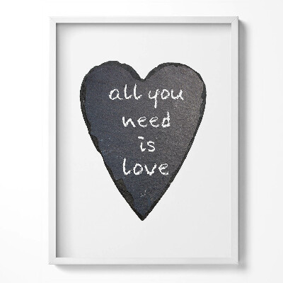Kép keretben Csak szeretetre van szükséged - szív