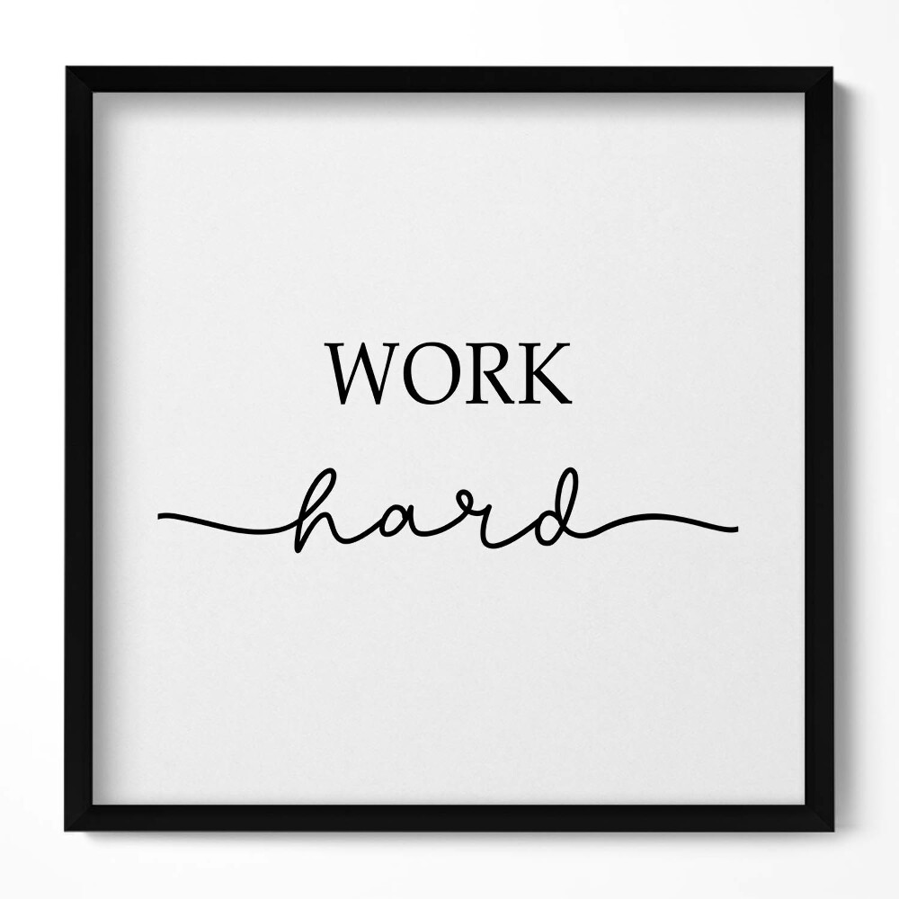 Keretezett falikép Motiváló felirat: "WORK hard"