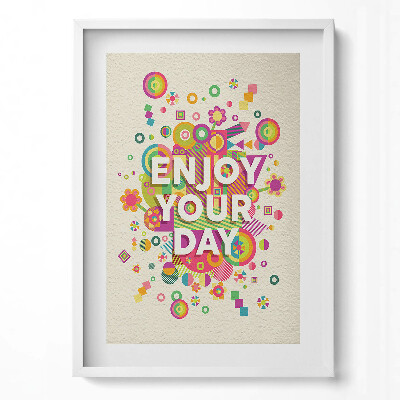 Függőleges kép keretben Színes vidám minták pozitív üzenet