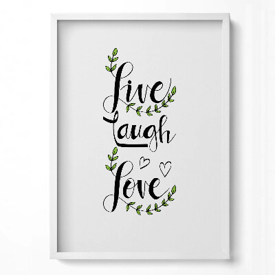 Függőleges kép keretben Élj nevess szeress