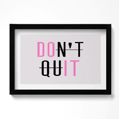 Keretezett kép Motivációs felirat 